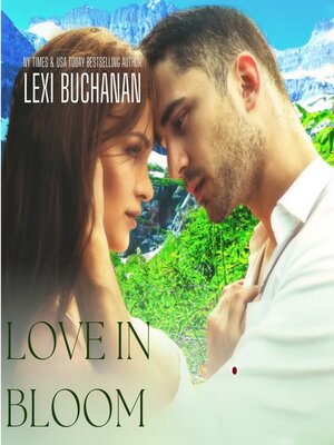 cover image of Love in Bloom